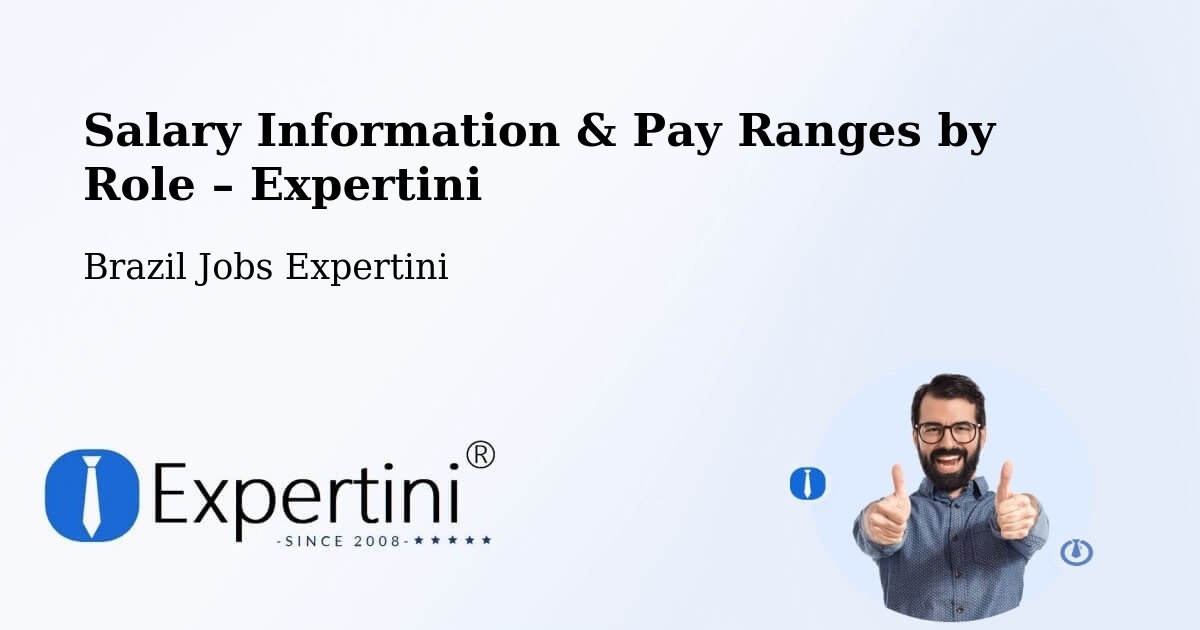 Salary Information & Pay Ranges – Goiás - Goiás, Brazil Jobs Expertini